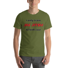 Only Train Jiu Jitsu to Look Cool Short-Sleeve Unisex T-Shirt